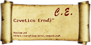 Czvetics Ernő névjegykártya